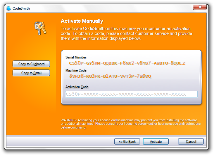 CodeSmith 5.x Activate Manually dialog showing the serial number, machine code and an Activation Code field, with Copy to Clipboard and Copy to Email buttons