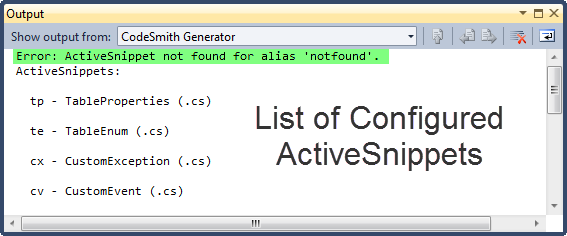 Output window showing an alias-not-found error followed by the list of configured ActiveSnippets